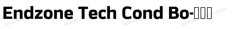 Endzone Tech Cond Bo字体转换 Endzone Tech Cond Bo字体转换